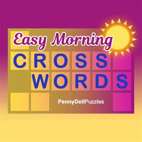 early morning crossword clue|easy morning crossword puzzles.